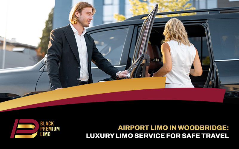 airport limo Woodbridge